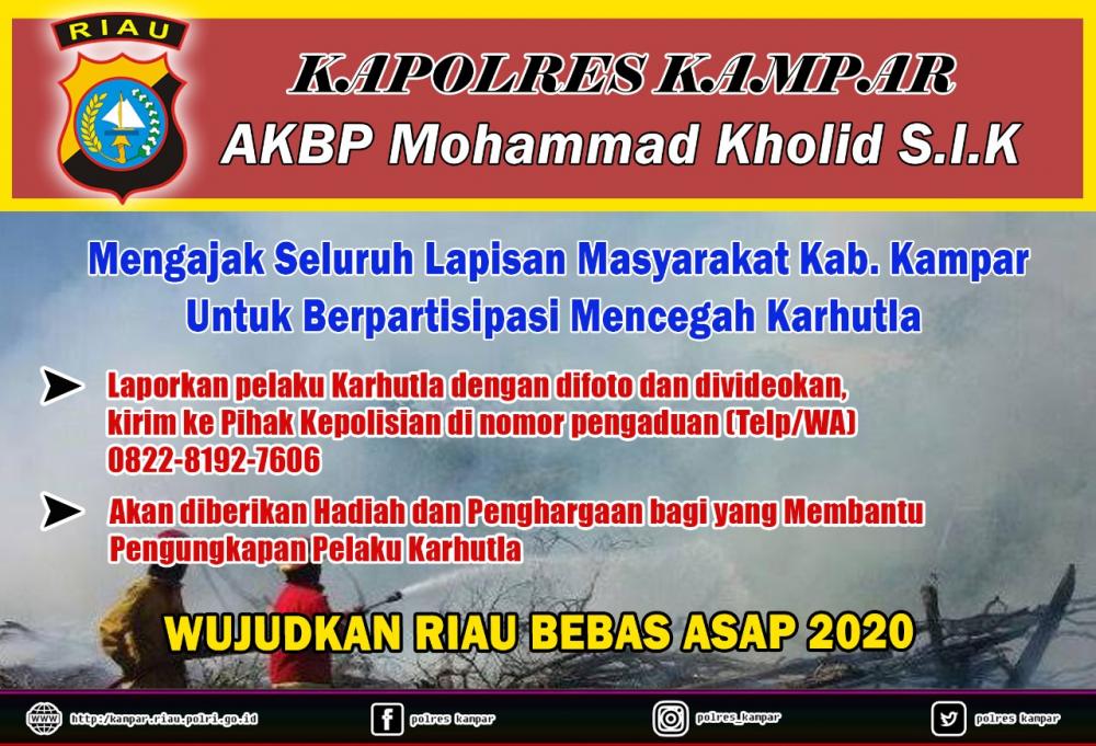 Kapolres Kampar Akan Beri Penghargaan Bagi Masyarakat yang Bantu Penangkapan Pelaku Karhutla