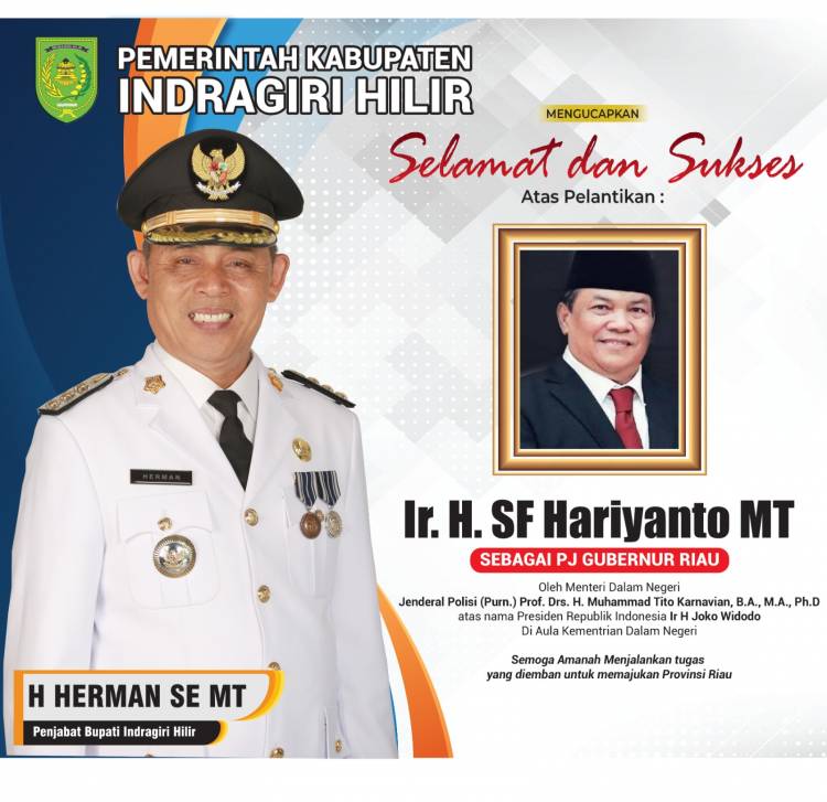 Pj Bupati Inhil Herman Ucapkan Selamat Pada SF Hariyanto Sebagai Pj Gubernur Riau