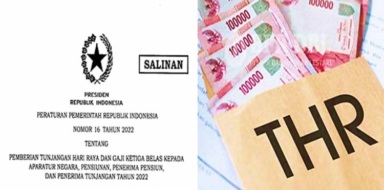 Ini PP 16/2022 tentang Penerima dan yang Tak Menerima THR dan Gaji ke-13 Beserta Komponennya
