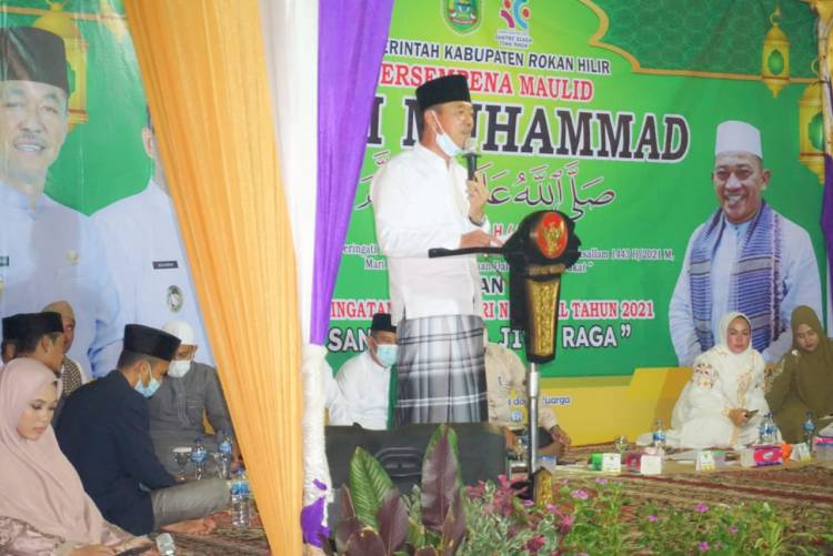 Bupati Rohil Ajak Seluruh Elemen Perkokoh Persaudaraan Saat Menggelar Maulid Nabi Muhammad SAW