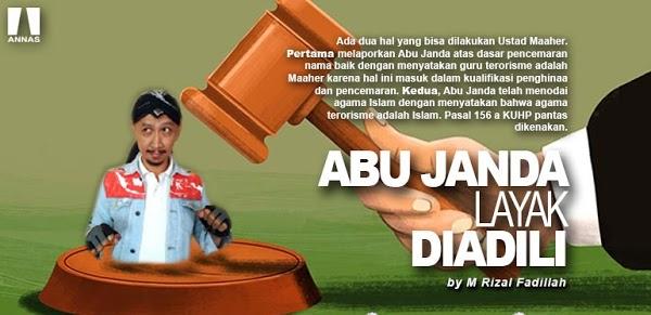 ABU  JANDA  LAYAK  DI  ADILI