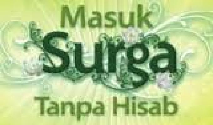 Masuk Surga Tanpa Hisab