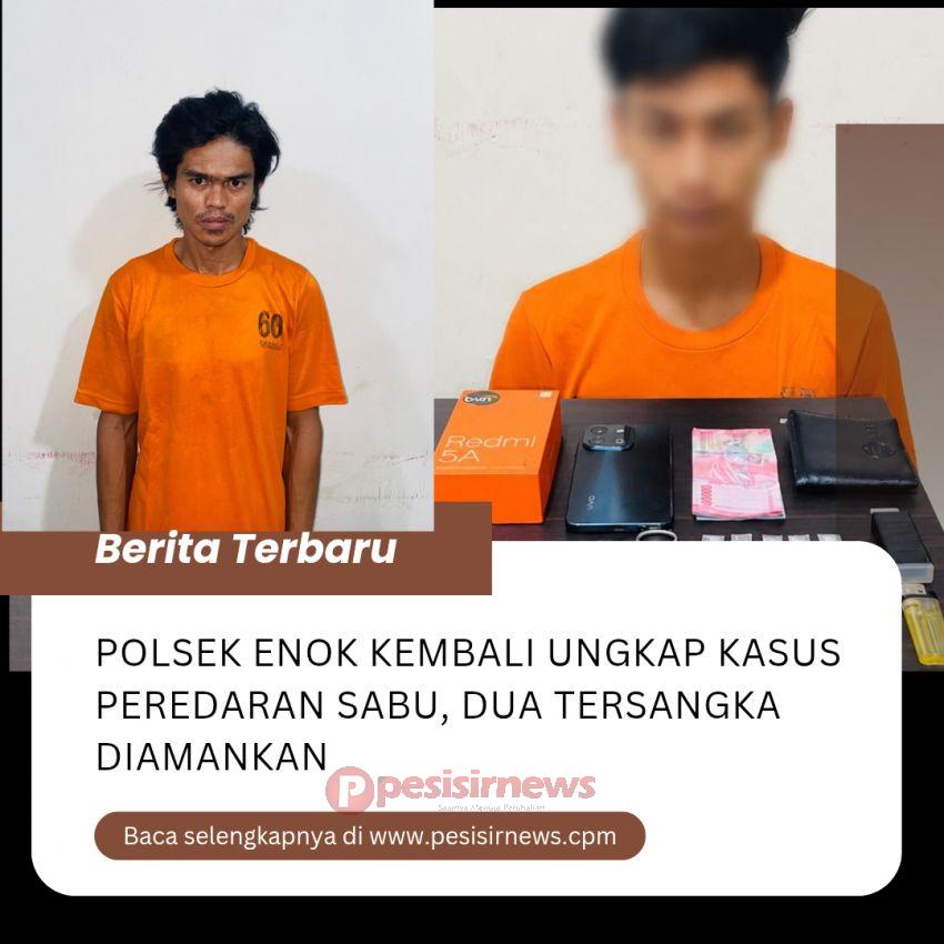 Polsek Enok Kembali Ungkap Kasus Peredaran Sabu, Dua Tersangka Diamankan